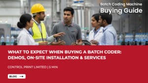 Batch Coding Machine - Buying Guide