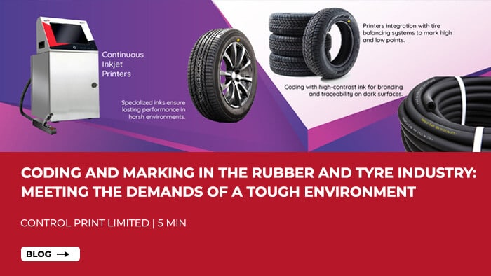 Coding and Marking in the Rubber and Tyre Industry: Meeting the Demands of a Tough Environment 1 Coding and Marking in the Rubber and Tyre Industry: Meeting the Demands of a Tough Environment