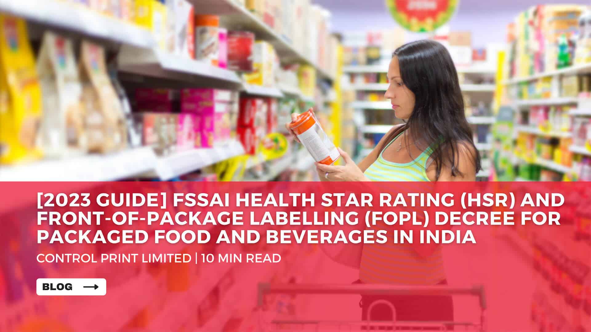 2023 Guide Fssai Health Star Rating Hsr And Front Of Package